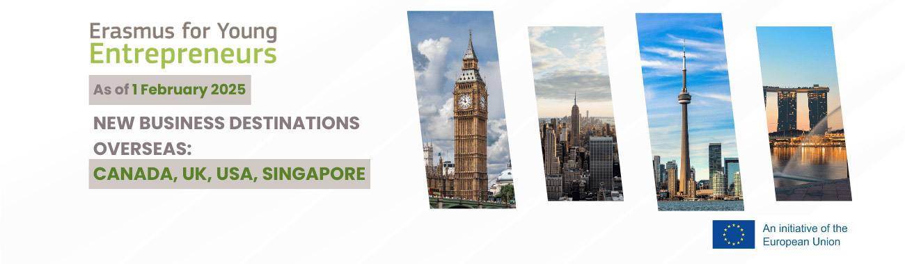 Erasmus for Young Entrepreneurs Erasmus for Young Entrepreneurs